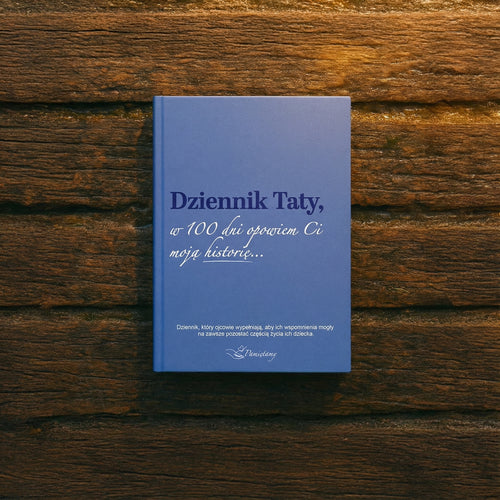 Apa Naplója : 100 nap alatt elmesélem neked a történetemet